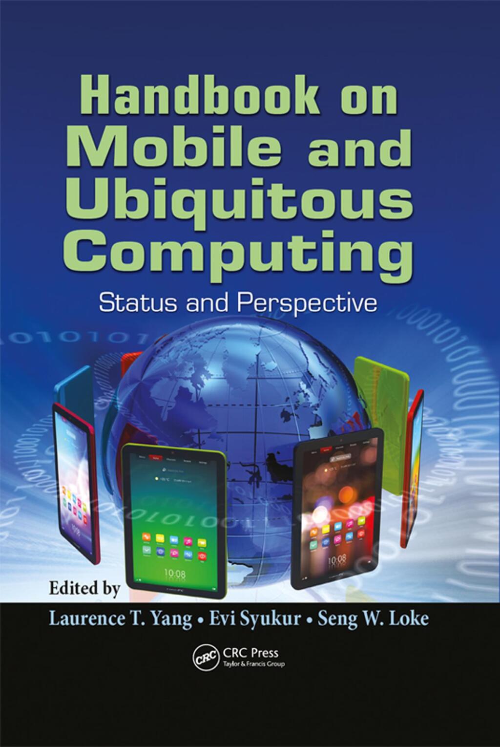 Handbook on Mobile and Ubiquitous Computing Status and Perspective 1st Edition