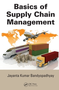 Imagen de portada: Basics of Supply Chain Management 1st edition 9781466588929