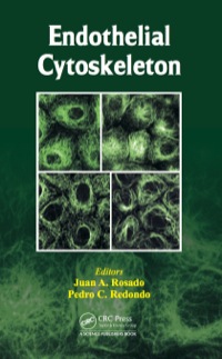 Cover image: Endothelial Cytoskeleton 1st edition 9781466590359
