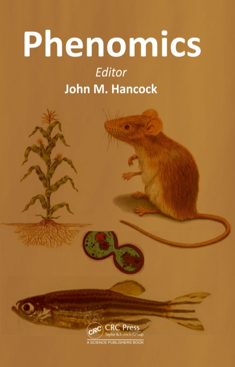 Phenomics, 1st Edition - FULL INSTANT DOWNLOAD | PDF DOCX EPUB