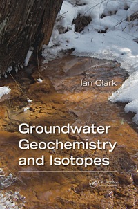 Cover image: Groundwater Geochemistry and Isotopes 1st edition 9780367372187