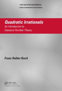 صورة الغلاف: Quadratic Irrationals 1st edition 9781466591837