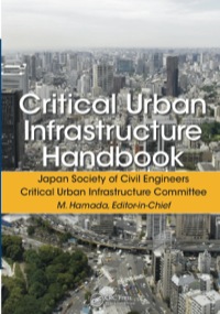 Titelbild: Critical Urban Infrastructure Handbook 1st edition 9781466592049