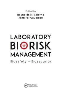 Cover image: Laboratory Biorisk Management 1st edition 9781466593640