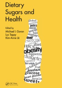 Cover image: Dietary Sugars and Health 1st edition 9781466593770