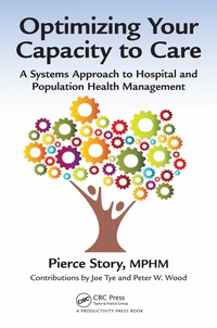 Cover image: Optimizing Your Capacity to Care 1st edition 9781466593961