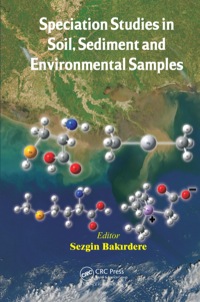 Imagen de portada: Speciation Studies in Soil, Sediment and Environmental Samples 1st edition 9781466594845