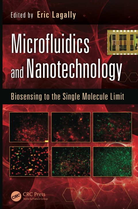 Microfluidics and Nanotechnology: Biosensing to the Single Molecule Limit, 1st Edition - FULL INSTANT DOWNLOAD | PDF DOCX EPUB