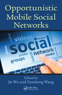 表紙画像: Opportunistic Mobile Social Networks 1st edition 9780367378431