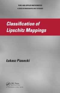 表紙画像: Classification of Lipschitz Mappings 1st edition 9781466595217
