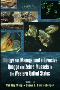 Titelbild: Biology and Management of Invasive Quagga and Zebra Mussels in the Western United States 1st edition 9781466595613