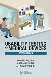 Cover image: Usability Testing of Medical Devices 2nd edition 9781466595880