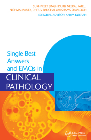 Cover image: Single Best Answers and EMQs in Clinical Pathology 1st edition 9781138456648
