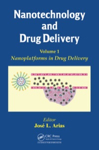 Omslagafbeelding: Nanotechnology and Drug Delivery, Volume One 1st edition 9780367268633