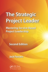 Immagine di copertina: The Strategic Project Leader 2nd edition 9781138374898