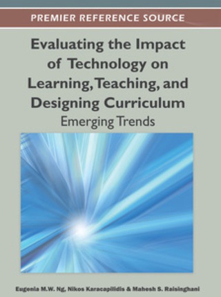 Imagen de portada: Evaluating the Impact of Technology on Learning, Teaching, and Designing Curriculum: Emerging Trends 1st edition 9781466600324