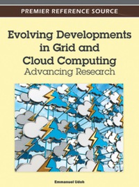 Imagen de portada: Evolving Developments in Grid and Cloud Computing 9781466600560