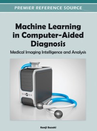Cover image: Machine Learning in Computer-Aided Diagnosis 9781466600591