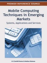 Cover image: Mobile Computing Techniques in Emerging Markets 9781466600805