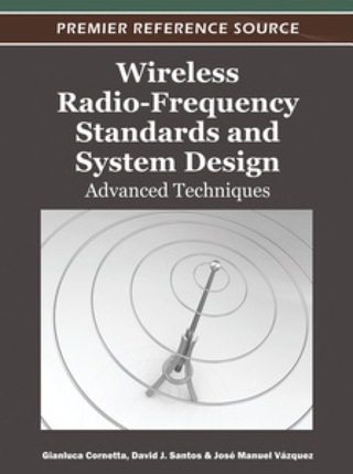 Cover image: Wireless Radio-Frequency Standards and System Design: Advanced Techniques 9781466600836