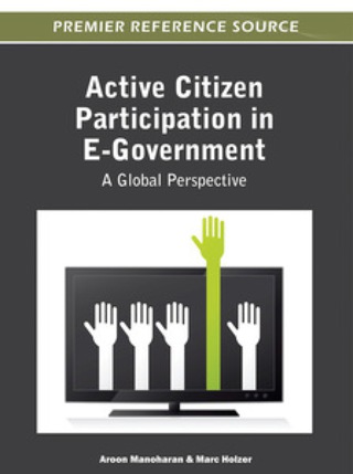 Cover image: Active Citizen Participation in E-Government: A Global Perspective 9781466601161