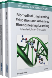 Cover image: Handbook of Research on Biomedical Engineering Education and Advanced Bioengineering Learning 9781466601222