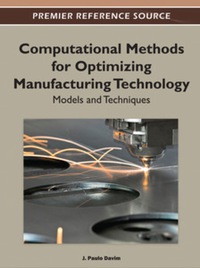 Imagen de portada: Computational Methods for Optimizing Manufacturing Technology 9781466601284