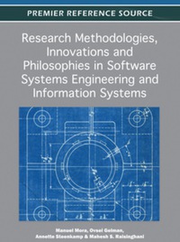 صورة الغلاف: Research Methodologies, Innovations and Philosophies in Software Systems Engineering and Information Systems 9781466601796