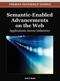 صورة الغلاف: Semantic-Enabled Advancements on the Web 9781466601857