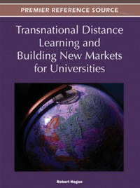 صورة الغلاف: Transnational Distance Learning and Building New Markets for Universities 9781466602069