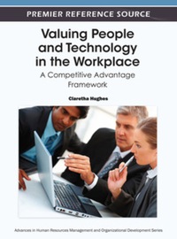 Imagen de portada: Valuing People and Technology in the Workplace 9781466602403