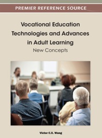 Cover image: Vocational Education Technologies and Advances in Adult Learning 9781466602526