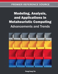 Cover image: Modeling, Analysis, and Applications in Metaheuristic Computing 9781466602700
