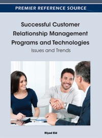 Imagen de portada: Successful Customer Relationship Management Programs and Technologies 9781466602885