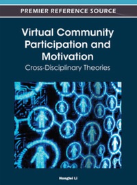 表紙画像: Virtual Community Participation and Motivation 9781466603127