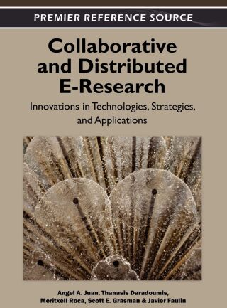 Imagen de portada: Collaborative and Distributed E-Research: Innovations in Technologies, Strategies and Applications 9781466601253