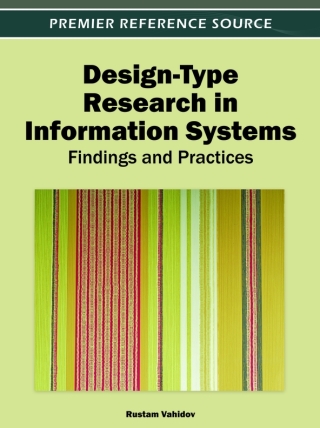 صورة الغلاف: Design-Type Research in Information Systems: Findings and Practices 9781466601314