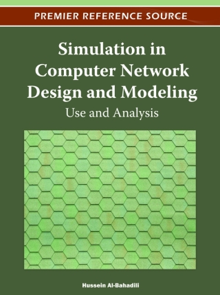 Imagen de portada: Simulation in Computer Network Design and Modeling: Use and Analysis 9781466601918