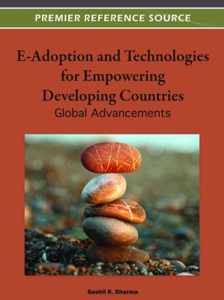 Cover image: E-Adoption and Technologies for Empowering Developing Countries: Global Advances 9781466600416