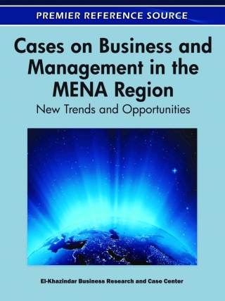 Cover image: Cases on Business and Management in the MENA Region: New Trends and Opportunities 9781609605834