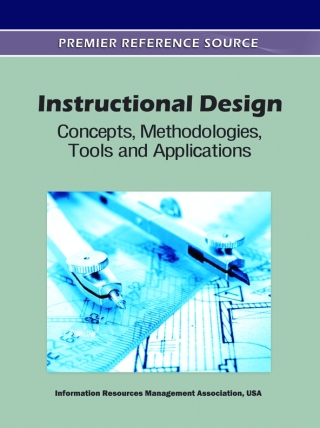 Cover image: Instructional Design: Concepts, Methodologies, Tools and Applications 9781609605032