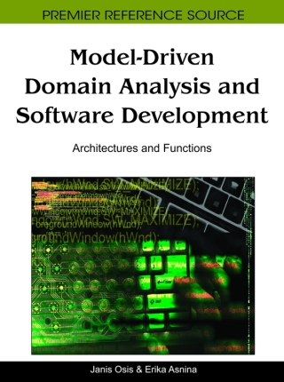 Cover image: Model-Driven Domain Analysis and Software Development: Architectures and Functions 9781616928742
