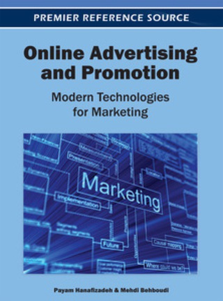 Cover image: Online Advertising and Promotion: Modern Technologies for Marketing 9781466608856