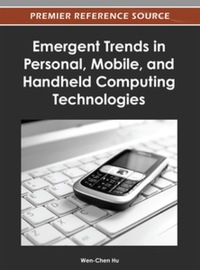 Cover image: Emergent Trends in Personal, Mobile, and Handheld Computing Technologies 9781466609211