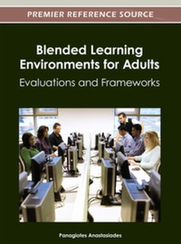 Omslagafbeelding: Blended Learning Environments for Adults 9781466609396
