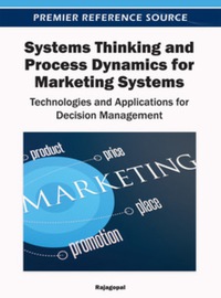 Cover image: Systems Thinking and Process Dynamics for Marketing Systems 9781466609693