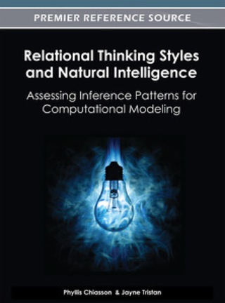 Cover image: Relational Thinking Styles and Natural Intelligence: Assessing Inference Patterns for Computational Modeling 9781466609723