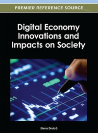 Omslagafbeelding: Digital Economy Innovations and Impacts on Society 9781466615564