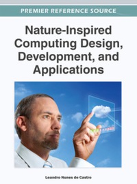 Omslagafbeelding: Nature-Inspired Computing Design, Development, and Applications 9781466615748