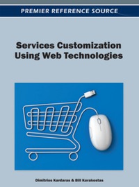 Cover image: Services Customization Using Web Technologies 9781466616042